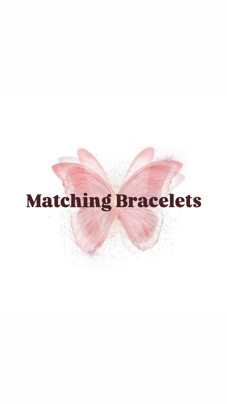 Matching Bracelets